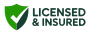 Licensed and insured